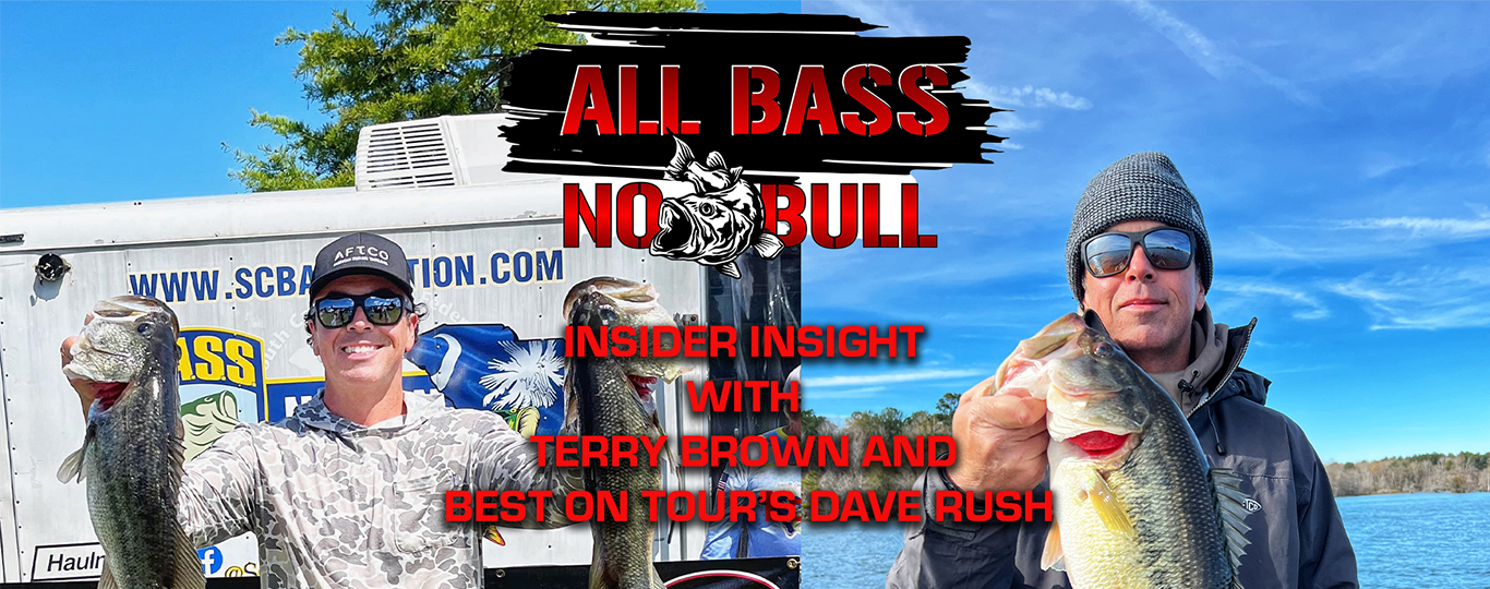 All Bass No Bull Podcast: Insider Insight with Terry Brown and Best On Tour's Dave Rush