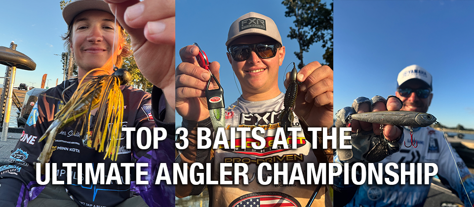 Top 3 Baits from the Ultimate Angler Championship